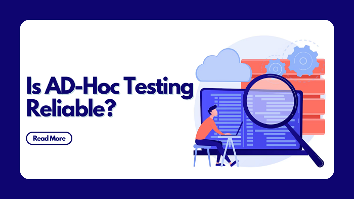 Adhoc Testing