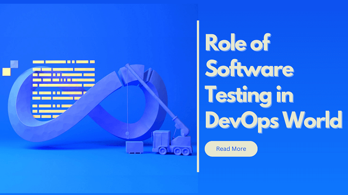 The Role of Software Testing in a DevOps World