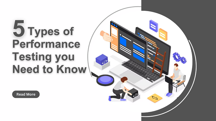 5 Types of Performance Testing You Need to Know