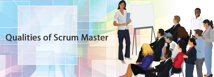 qualities of scrum master