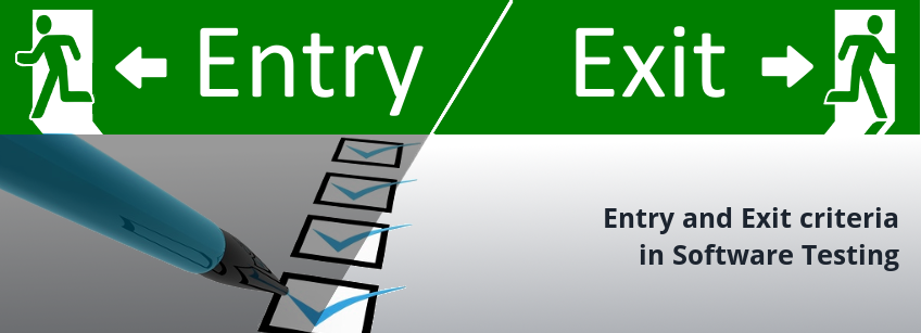 entry and exit criteria