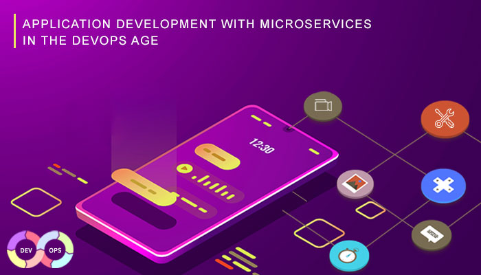 Application Development with Microservices in the DevOps Age
