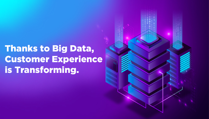 big data transforming customer experience