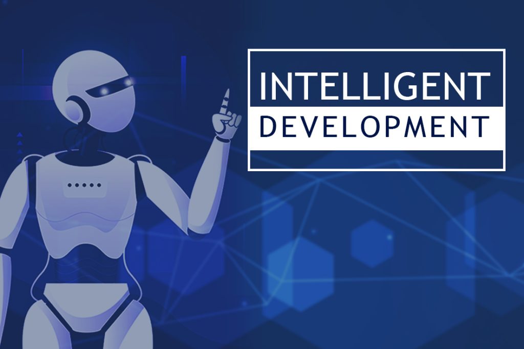 What is Intelligent Development?