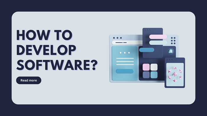 how to develop software